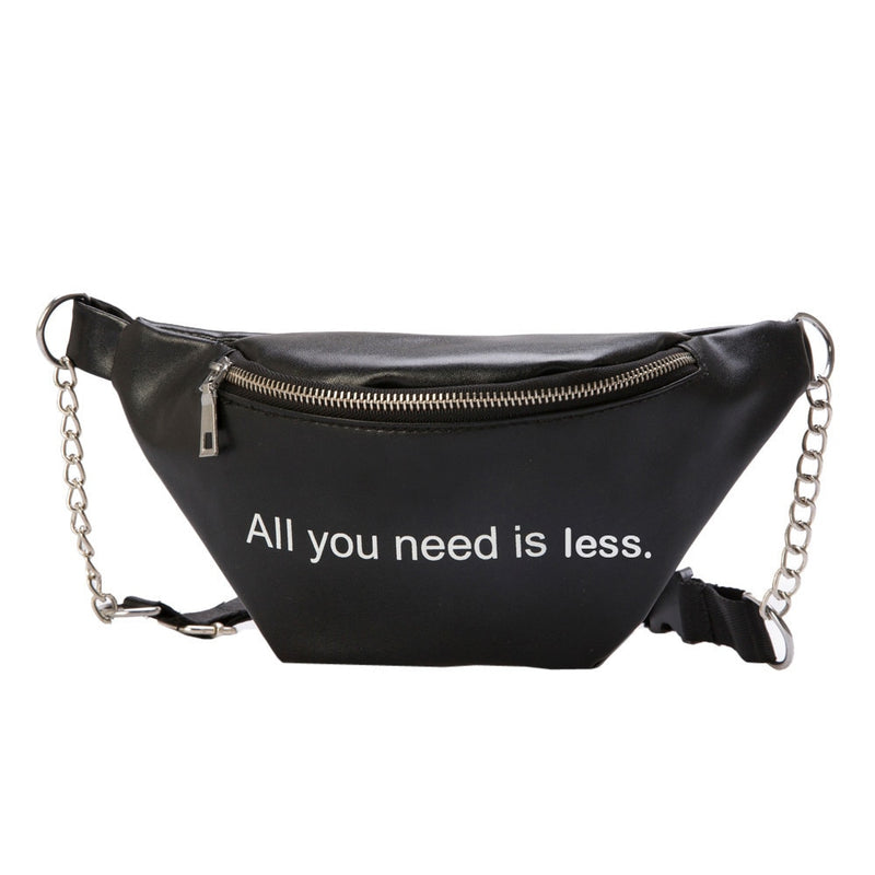 "ALL YOU NEED IS LESS" WAIST BAG